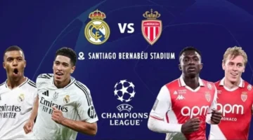 منافسة نارية.. توقيت مباراة ريال مدريد وموناكو وقنوات بث دوري الأبطال